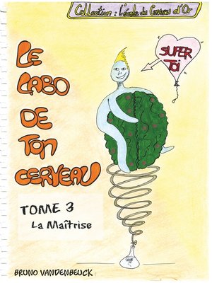 cover image of Le Labo de TON Cerveau--Tome 3